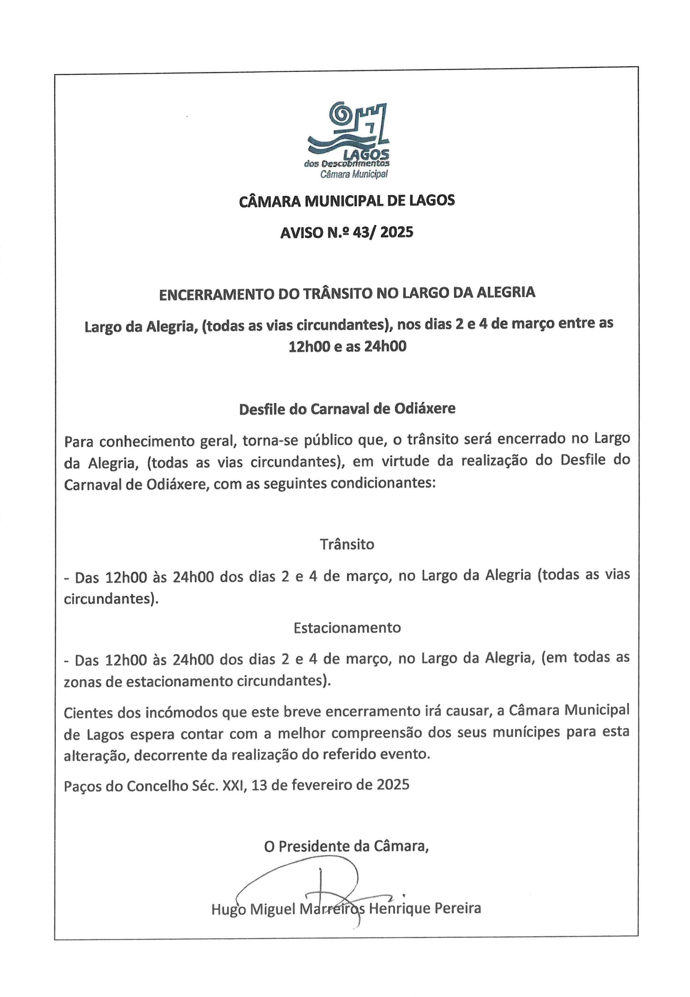 Imagem CM Lagos - Aviso N.º 43/2025 - Encerramento do Trânsito no largo da Alegria