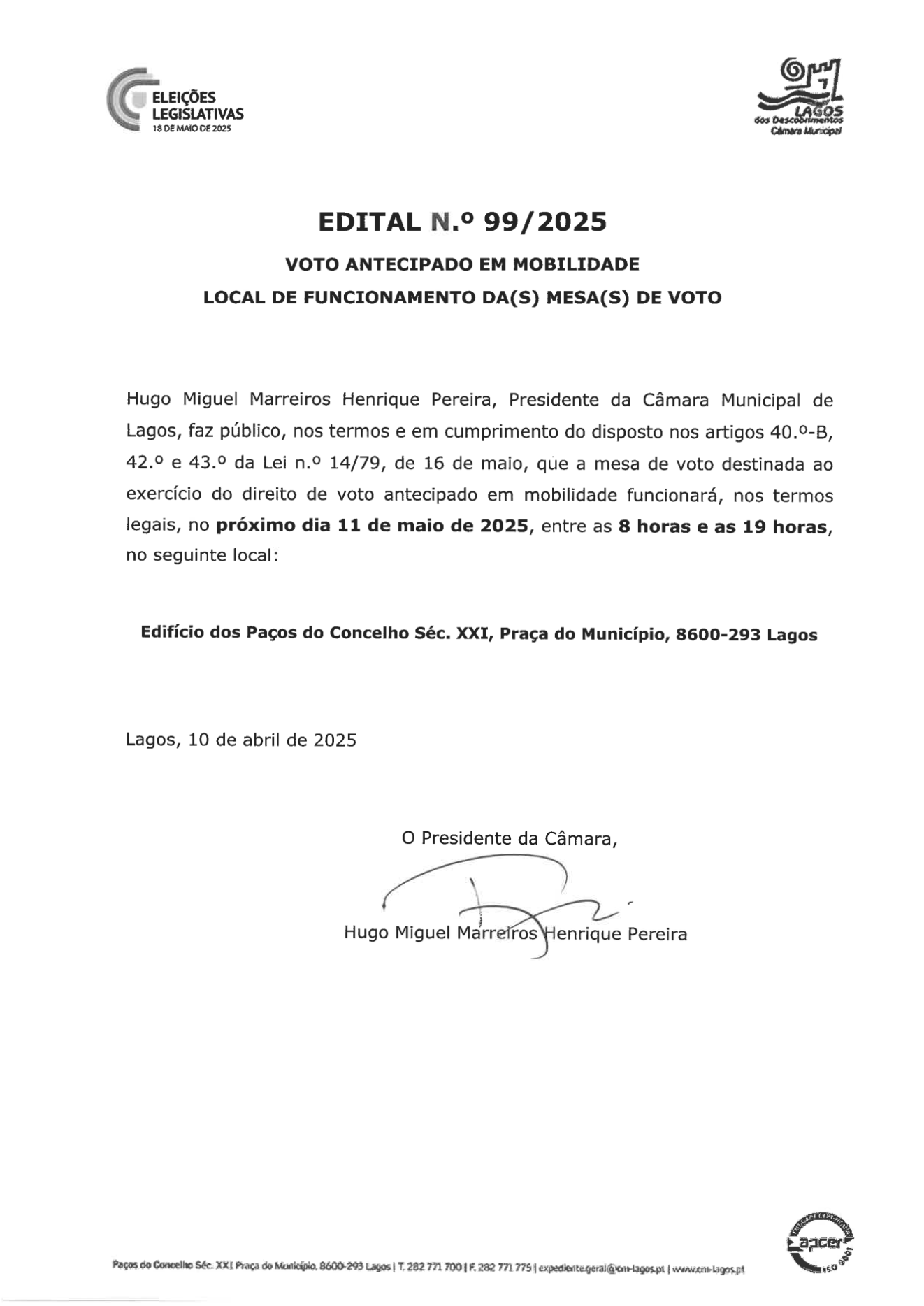 Imagem Edital n.º  99/2025 - Voto Antecipado em Mobilidade - Local de Funcionamento da(s) Mesa(s) de Voto